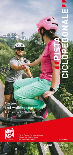 Rad- und Wanderweg Val di Fassa